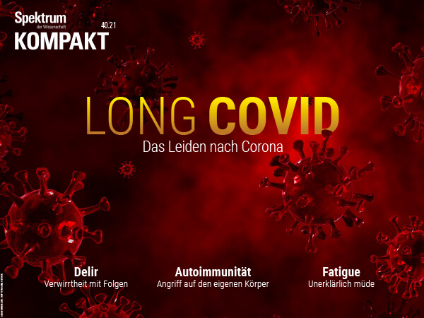 Long COVID: Das Leiden nach Corona – Spektrum Kompakt – Hörbuch