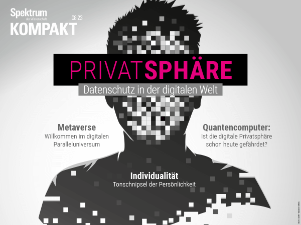 Privatsphäre: Datenschutz in der digitalen Welt | Spektrum Kompakt | Hörbuch